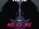 K.P.L Me Vs Me Pt. 2 (Remix)