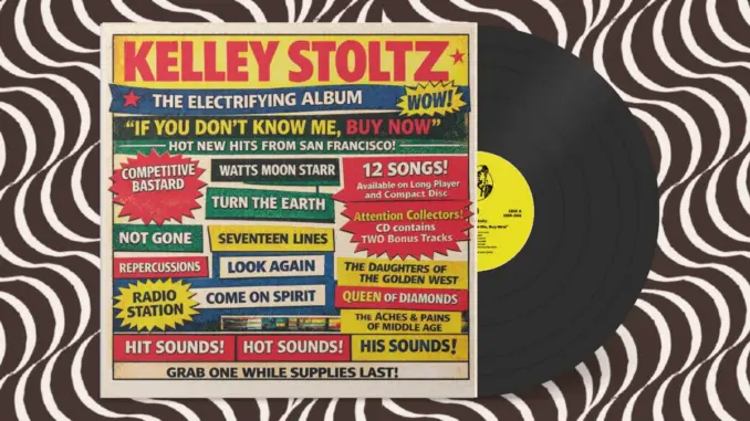 Kelley Stoltz – If You Don't Know Me, Buy Now! (Album)