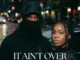 Kylo Saint – It Ain't Over (Feat. Khyia)