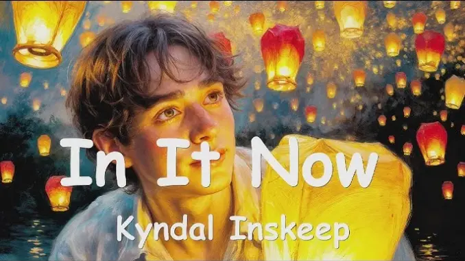 Kyndal – In It Now