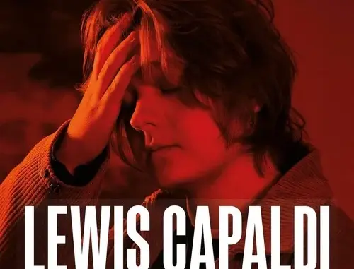 Lewis Capaldi – Before You Go