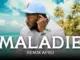Mauvais Djo – Maladie