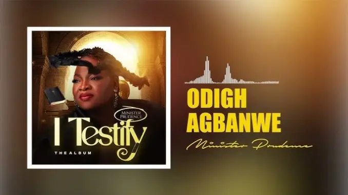 Minister Prudence Odigh Agbanwe