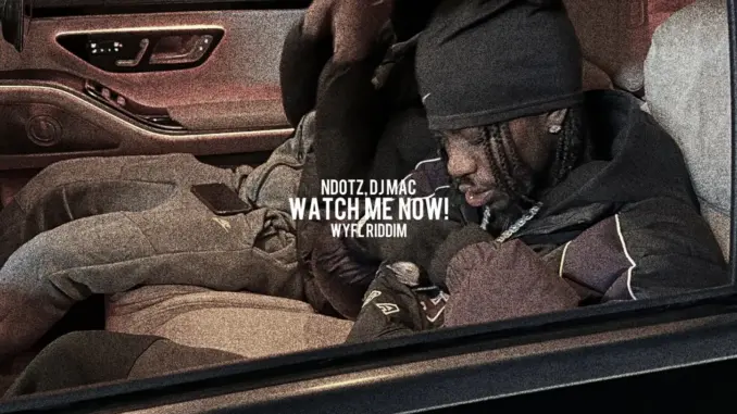 Ndotz & NLE Choppa – Watch Me Now!