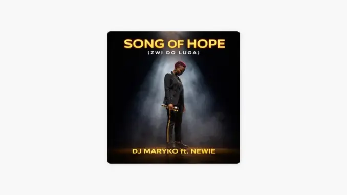 Newie – Song of Hope