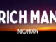 Niko Moon – Rich Man