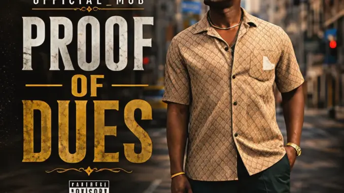 Official MOB – Proof of Dues