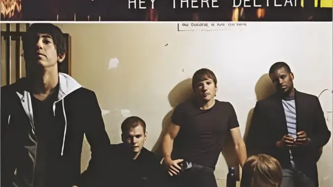 Plain White T's – Hey There Delilah