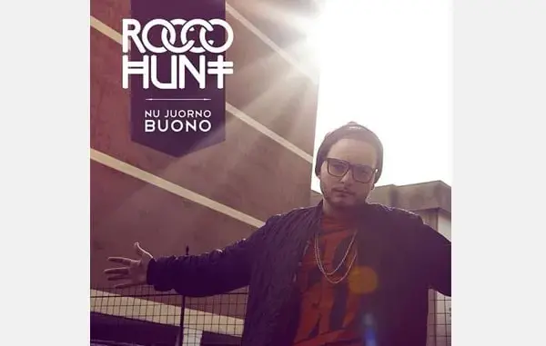 Rocco Hunt – Nu Juorno Buono