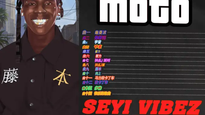 Seyi Vibez – FUJI MOTO