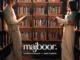 Sheheryar Rehan & Zoha Waseem – Majboor