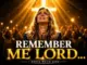 Soulful Worship SWR – REMEMBER ME OH LORD