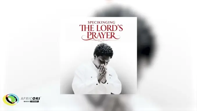 Specikinging – The Lord’s Prayer