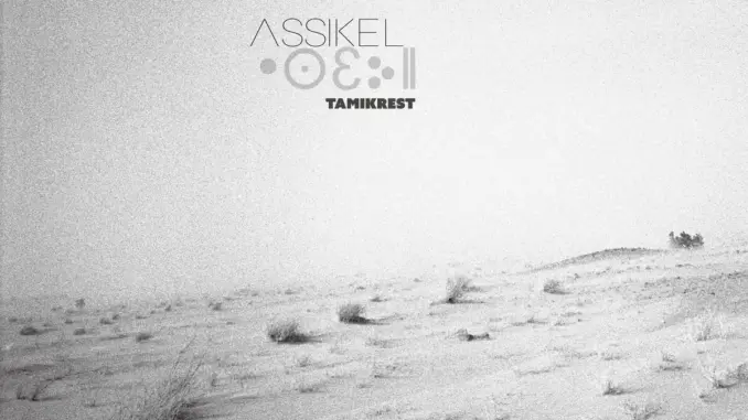 Tamikrest – Assikel (Album)
