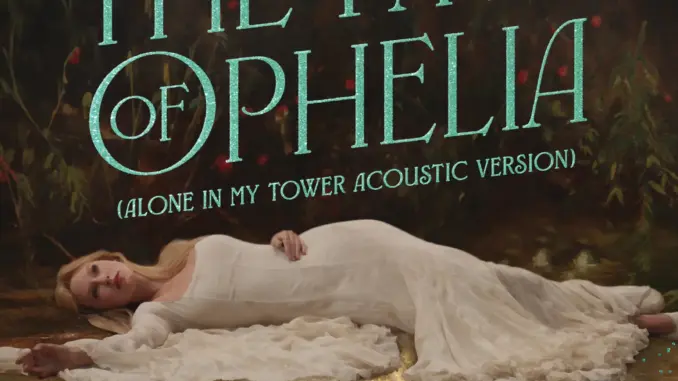 Taylor Swift – The Fate of Ophelia