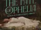 Taylor Swift – The Fate of Ophelia