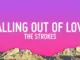 The Strokes – Falling out of Love
