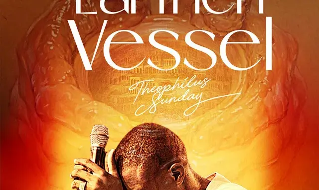 Theophilus Sunday – Earthen Vessel