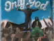 Victor AD – Only God Ft. Timaya