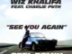 Wiz Khalifa – See You Again Ft. Charlie Puth
