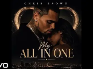 Chris Brown – My All In One
