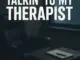 K.P.L – I Told My Therapist